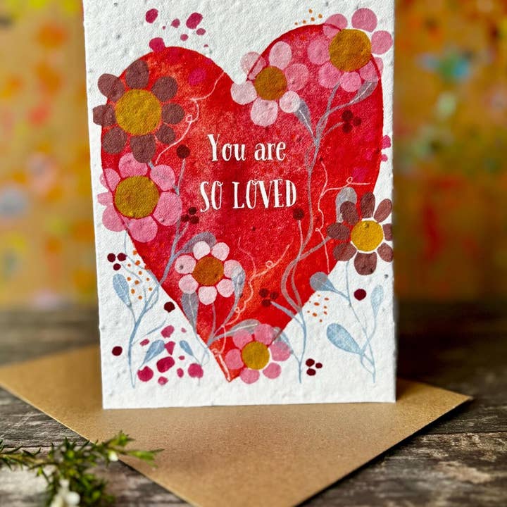 Erika's Whimsical Art – wholesale Love card – Plantable Seed Paper You are so Loved Card, Blank Inside 2