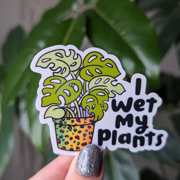I wet my plants vinyl sticker, plant lover merch, monstera for wholesale by Moonlit Creations