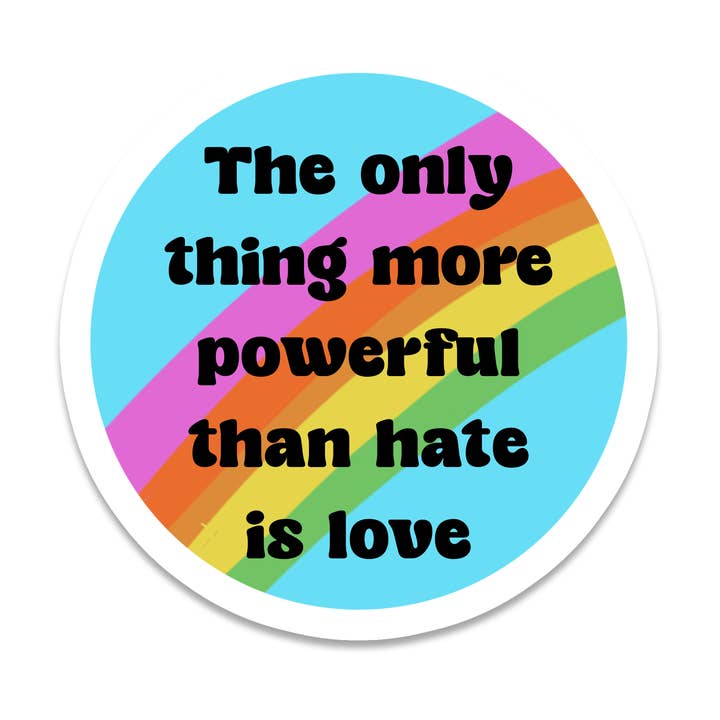 Decalcomania Amore Sopra l'Odio | Potenzia | Adesivo Impermeabile | 3" per la vendita all'ingrosso da parte di Rebel and Siren Stickers