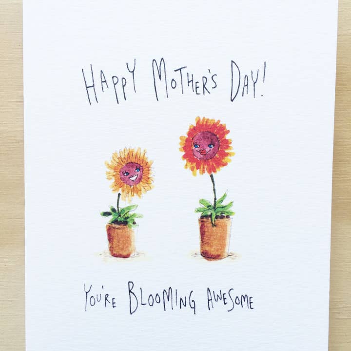 Well Drawn - Wholesale Mother’s Day card - Happy Mother's Day, You're Blooming Awesome1