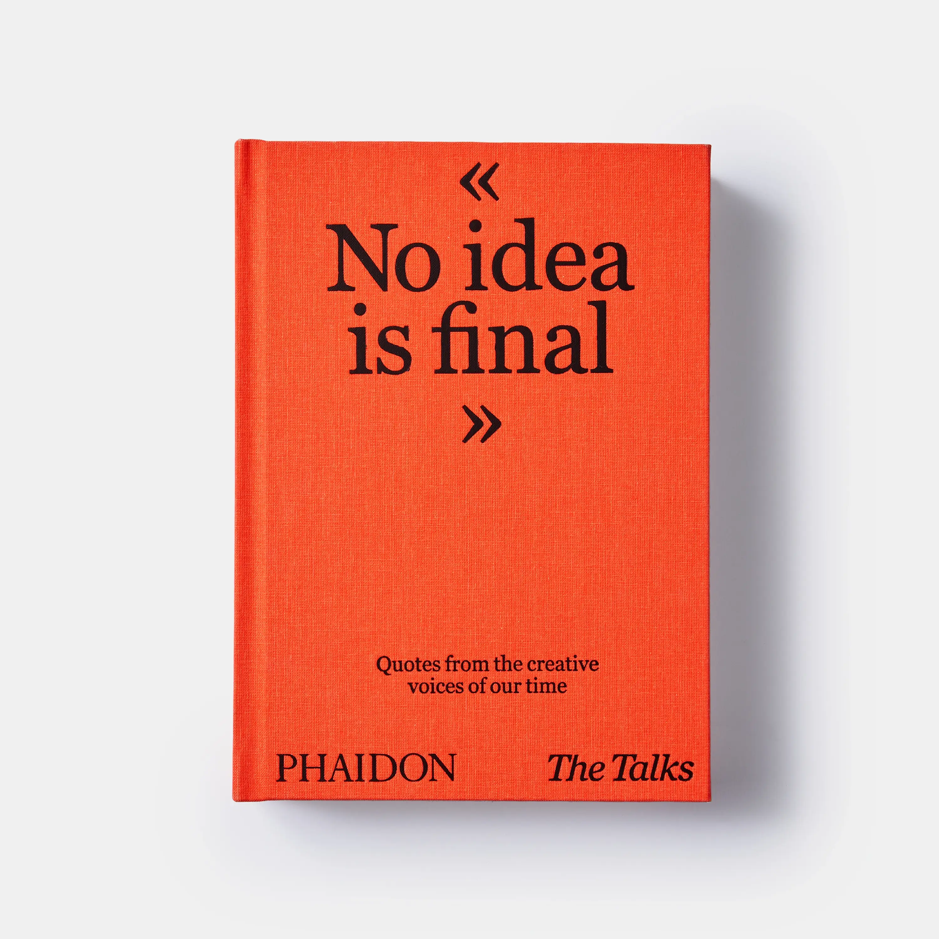 Phaidon Press – wholesale Reference – The Talks - No Idea Is Final: Quotes from Creative Voices3