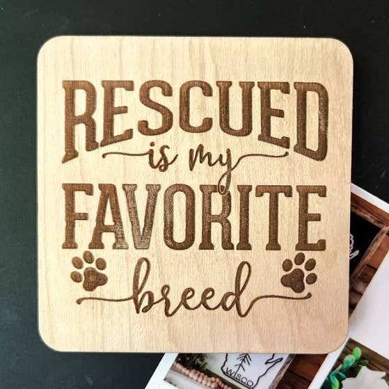 Pet Fridge Magnet | Rescued is My Favorite Breed Magnet | Sm for wholesale by The Farmer's Wife