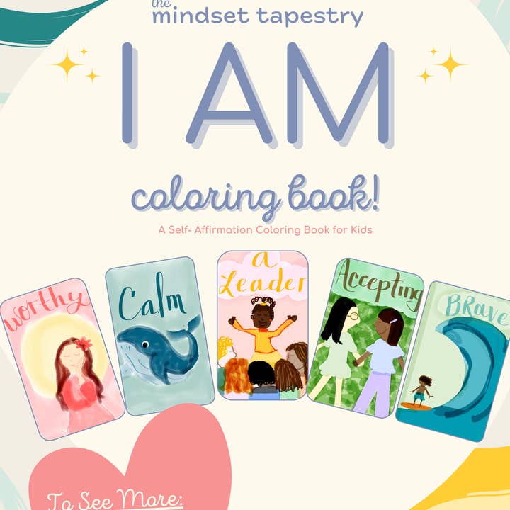 The Mindset Tapestry - Wholesale Coloring Book - Kids & Baby - I AM Coloring Book! A Positive Affirmation Coloring Book for Kids