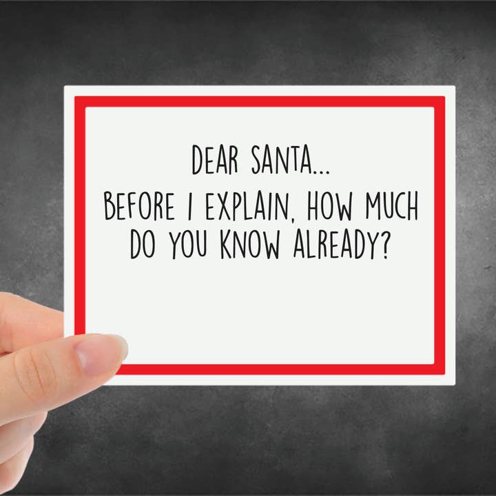 Snarky Card - Christmas - Dear Santa Before for wholesale by Snarky Megs