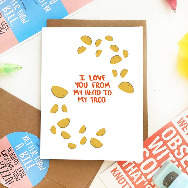 Knotty Cards - Wholesale Love Card - I Love You from my Head to my Taco1