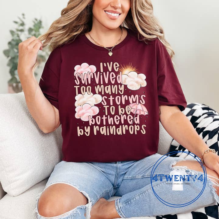 4Twenty4 Printed Apparel - Wholesale T-Shirt (Graphic) - Women's - I've Survived Too Many Storms