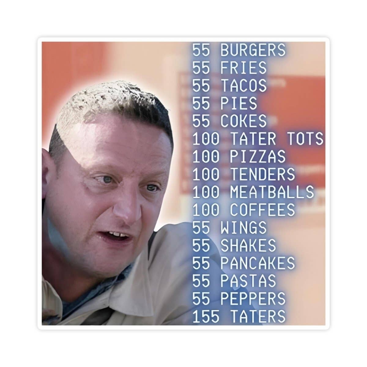 Sticker Bull - Wholesale Sticker - 55 Burgers, 55 Fries, 55 Tacos, I Think You Should Leave