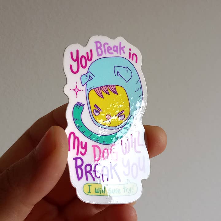 Chika Ando Illustration - Wholesale Phone & Laptop Stickers - My Dog Will Break You Sticker2
