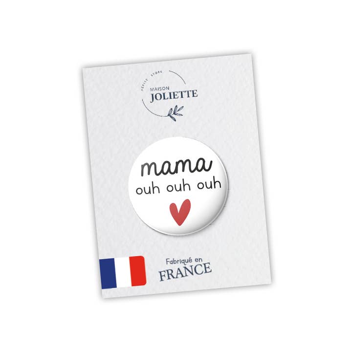 Maison Joliette - Wholesale Magnet - Mama Ouhouhouh - Magnet #281