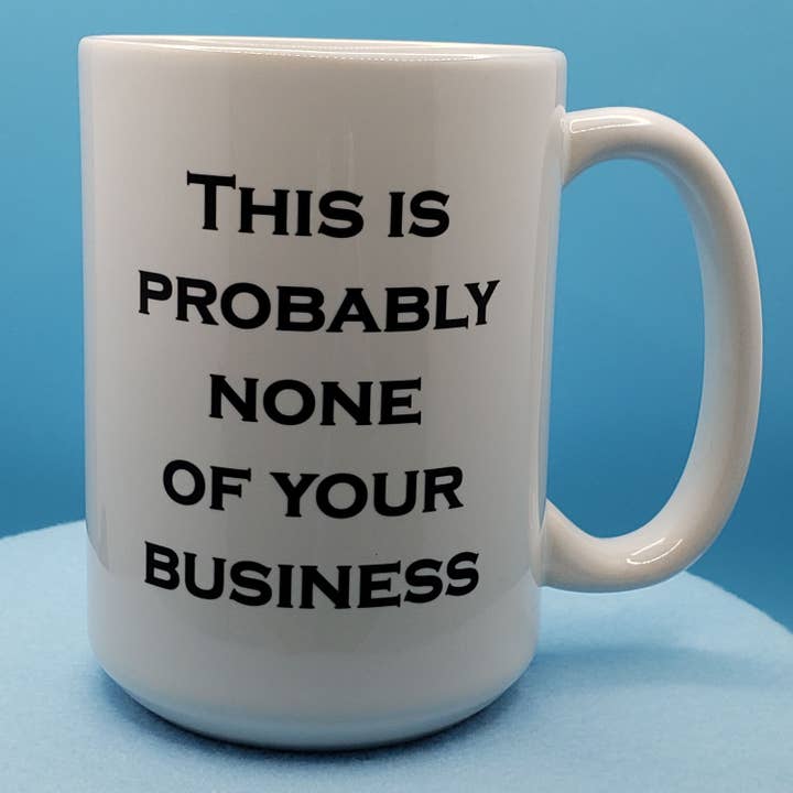 15 oz Ceramic Mug - Multiple Designs for wholesale by Dyeverse Creations