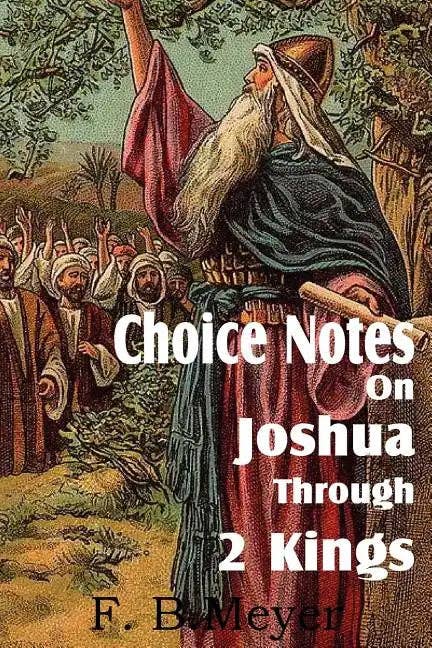 Books by splitShops - Wholesale Religion - Choice Notes on Joshua Through 2 Kings - Paperback0