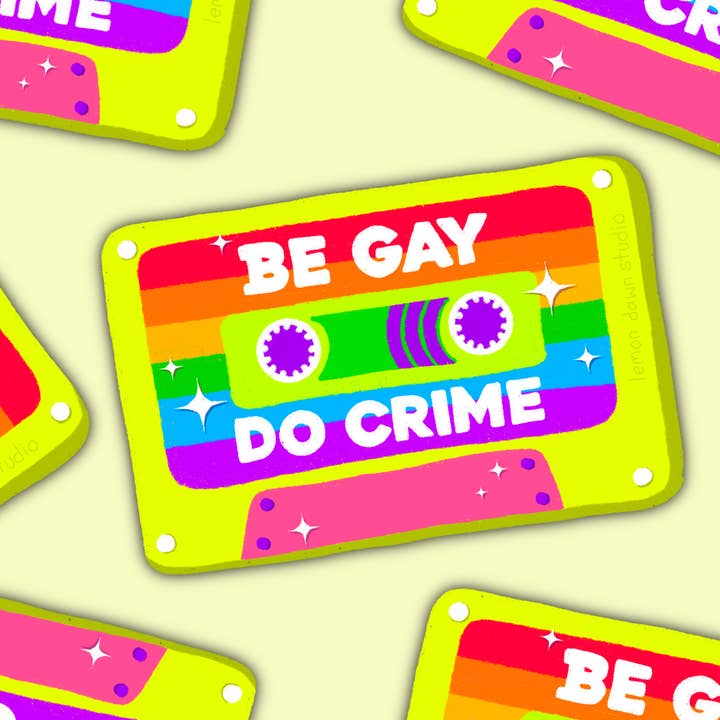 Be Gay Do Crime Cassette Sticker for wholesale by Lemon Dawn Studio