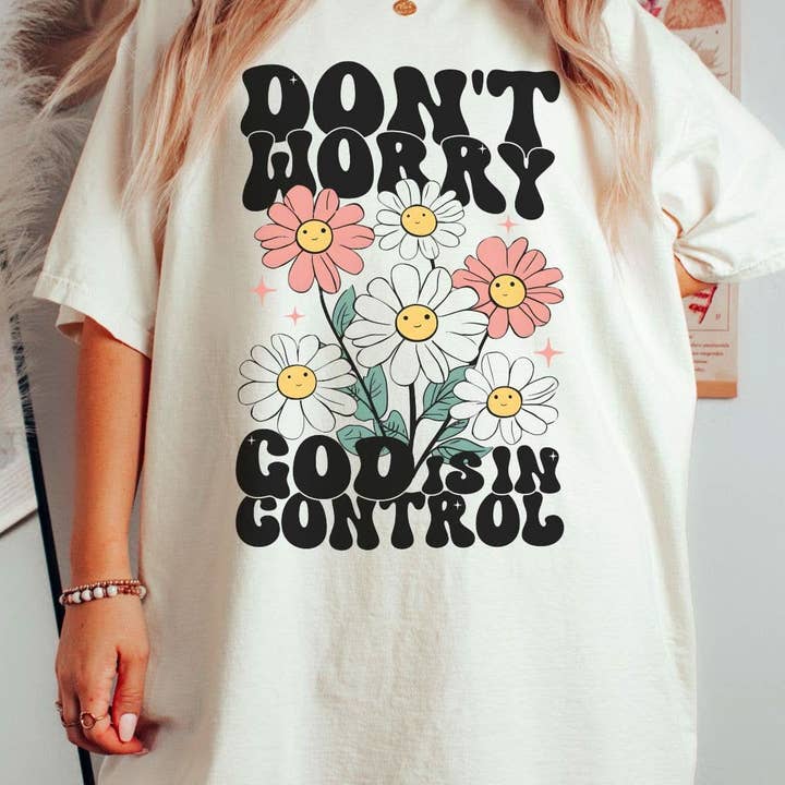 Don't Worry God is in Control Graphic Tee for wholesale by Made By Yen