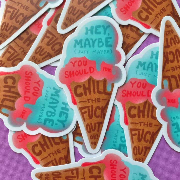 Brand Nhu Creative Studio - Wholesale Sticker - Chill the Fuck Out Ice Cream Sticker1