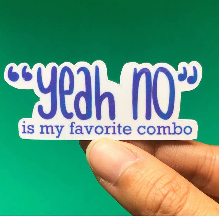Sticker Yeah No | Cadeaux tristes pour la génération Y | Autocollants amusants pour ordinateur portable | Auto pour la vente par The Colorful Place