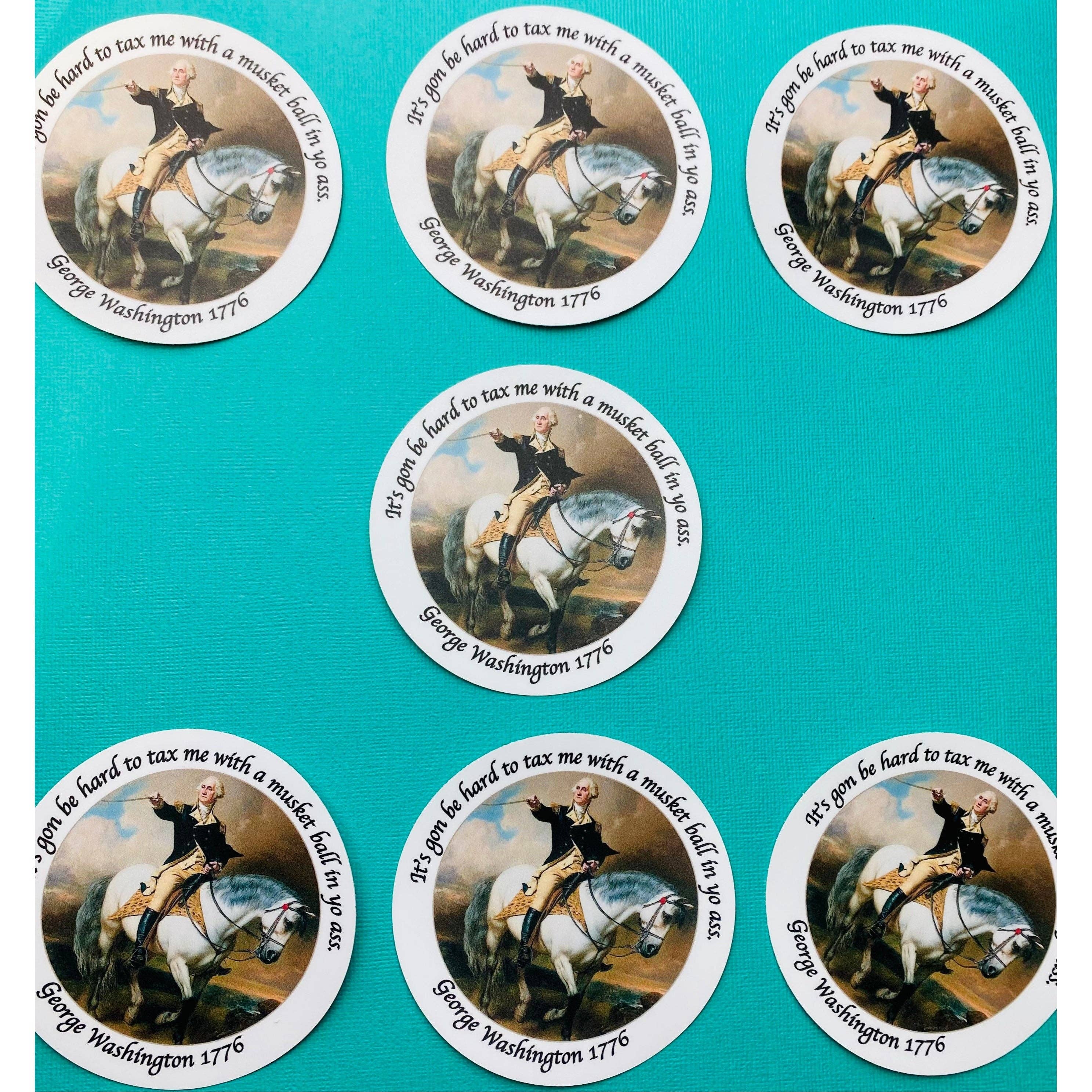 Otto's Grotto - Wholesale Sticker - Funny George Washington Sticker 1776 Musket Ball In Yo Ass1