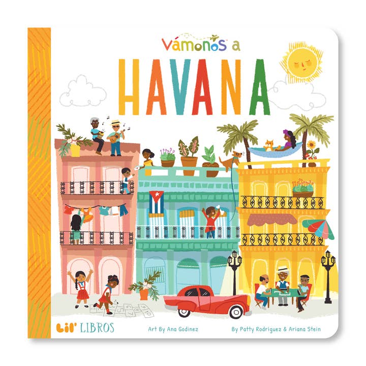 VÁMONOS: Havana (Bilingual: English and Spanish) for wholesale by Lil' Libros ~ Bilingual Children's Books & Games