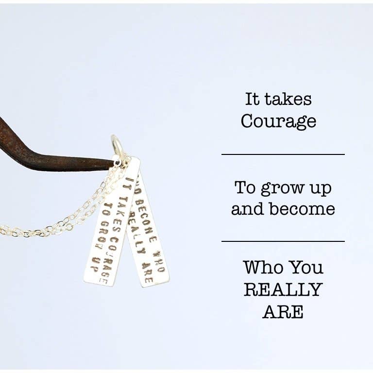 Chocolate and Steel - Wholesale Pendant/Charm Necklace - It Takes Courage to Grow Up and Become Who You Really Are -EE Cummings Quote Necklace11