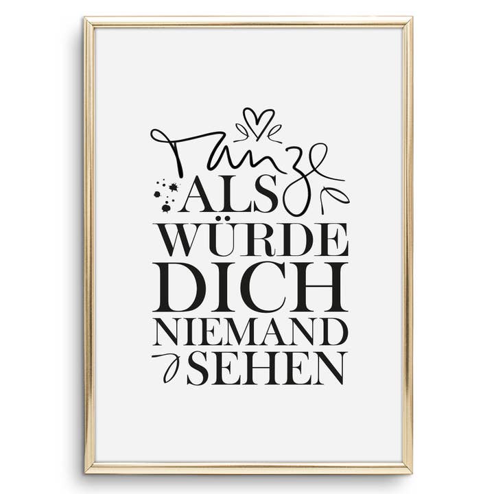 Poster «Danza come nessuno vede il tuo» per la vendita all'ingrosso da parte di Tales by Jen