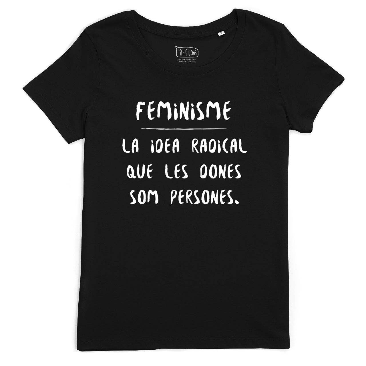Pit i Collons - Wholesale Screen Printed T-Shirt - Women's - Feminism0