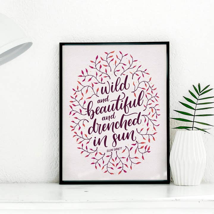 Drenched in Sun 8”x10” Hand Lettering Art Print for wholesale by CWB Designs