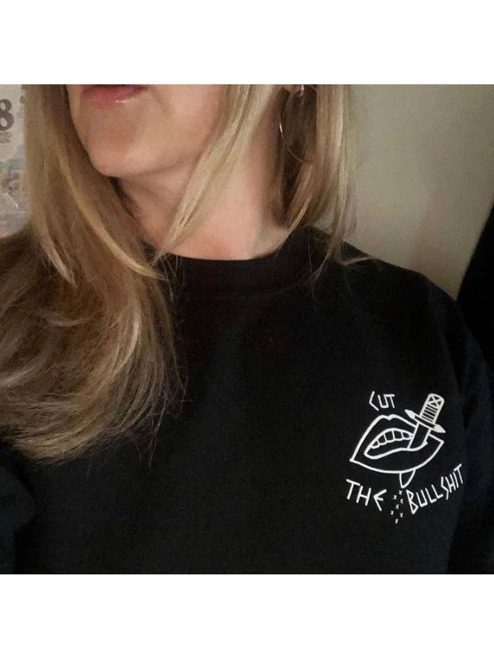 Slow Dog Designs - Wholesale Graphic Sweatshirt - Women's - CUT THE BULLSHIT Sweatshirt