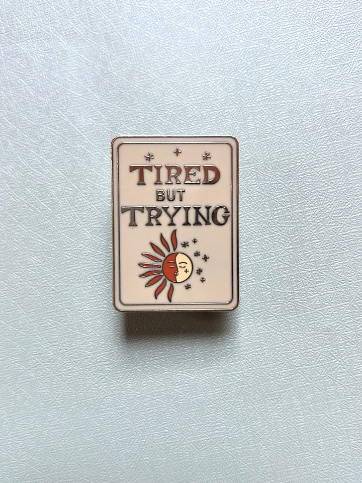 Tired but Trying Sun & Moon Gold-Plated Enamel Pin for wholesale by StephKay Designs