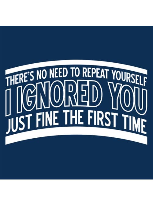 Feelin Good Tees - Wholesale Screen Printed T-Shirt - Unisex - There's No Need To Repeat Yourself7