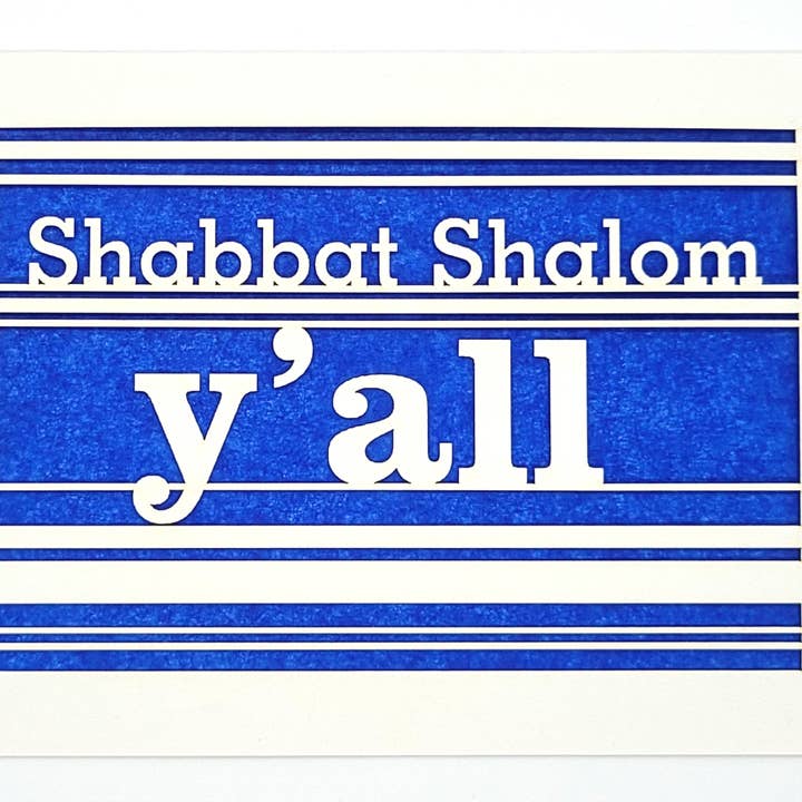 Shabbat Shalom Y'All Everyday Greeting Card for wholesale by two hermanas