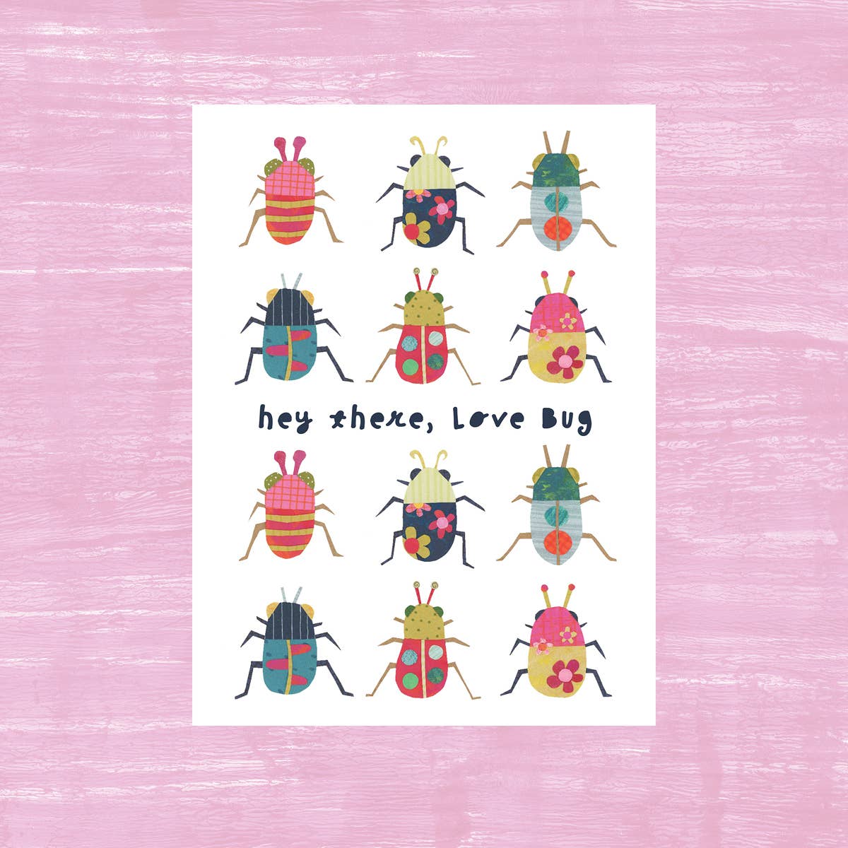 Kim Dettmer Art - Wholesale Love Card - Hey There Love Bug Card – Cute, Playful, & Colorful Collage0