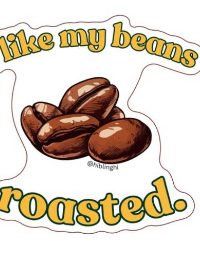 Jag gillar mina bönor rostade för wholesale av Soul Valid Hawaiʻi