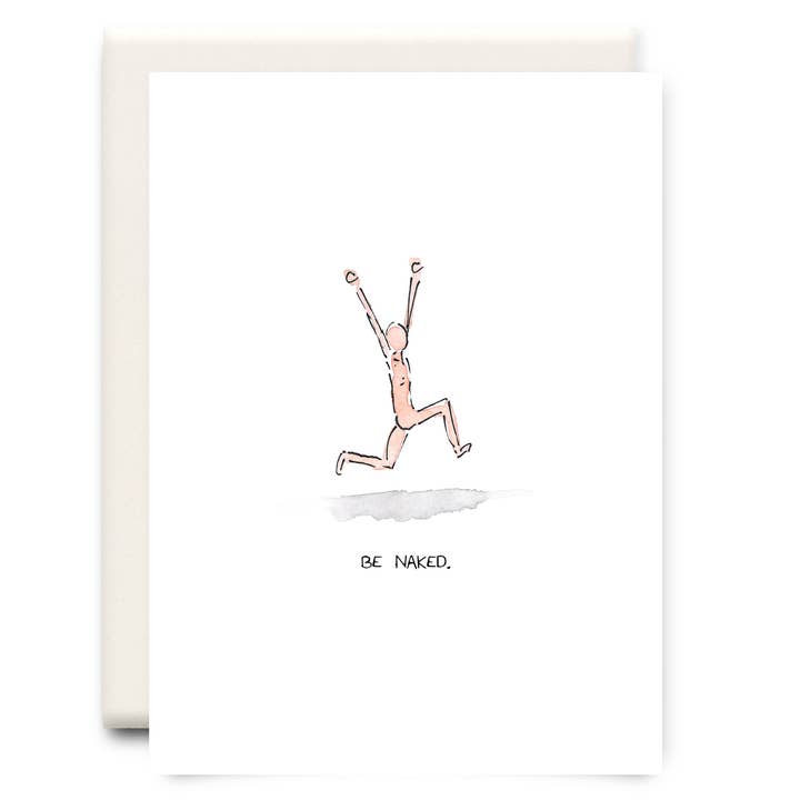 Inkwell Cards - Wholesale Birthday Card - Be Naked | Birthday Greeting Card