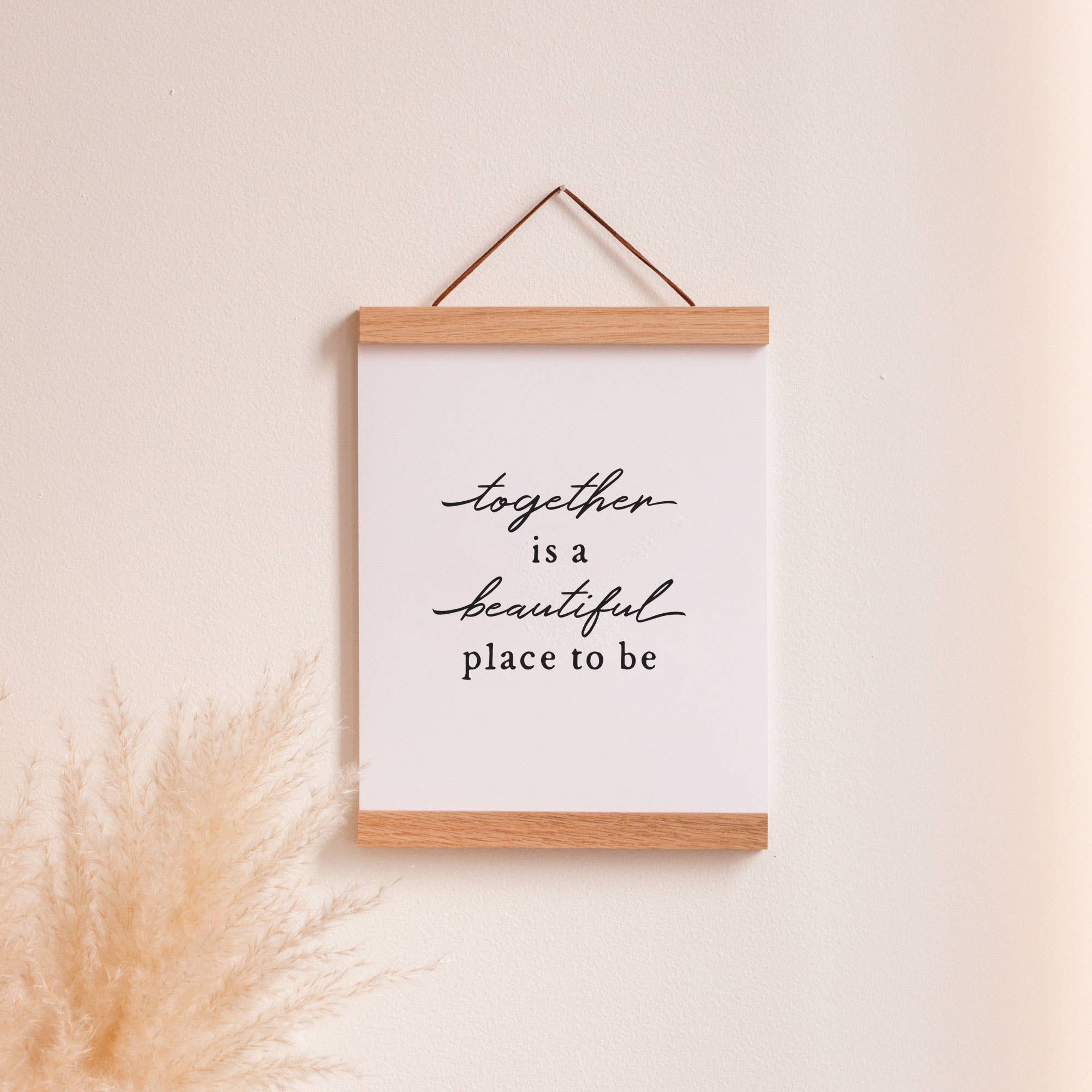 The Anastasia Co - Wholesale Art Print - Together is a Beautiful Place to Be Art Print2