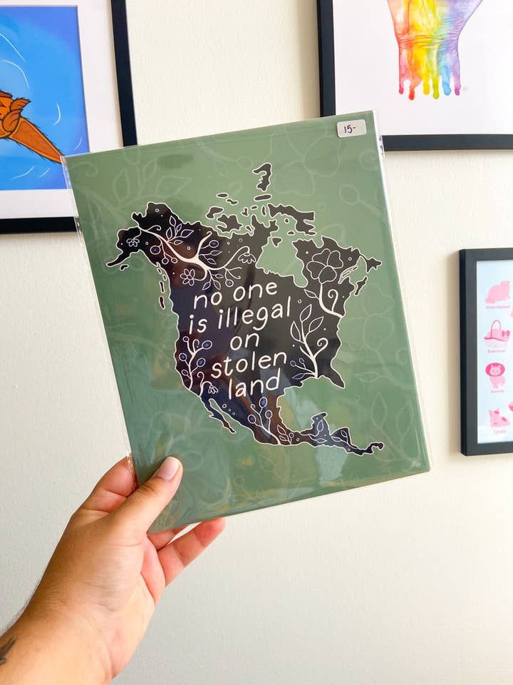 No one is Illegal on Stolen Land Print for wholesale by Wild Rabbit Beads