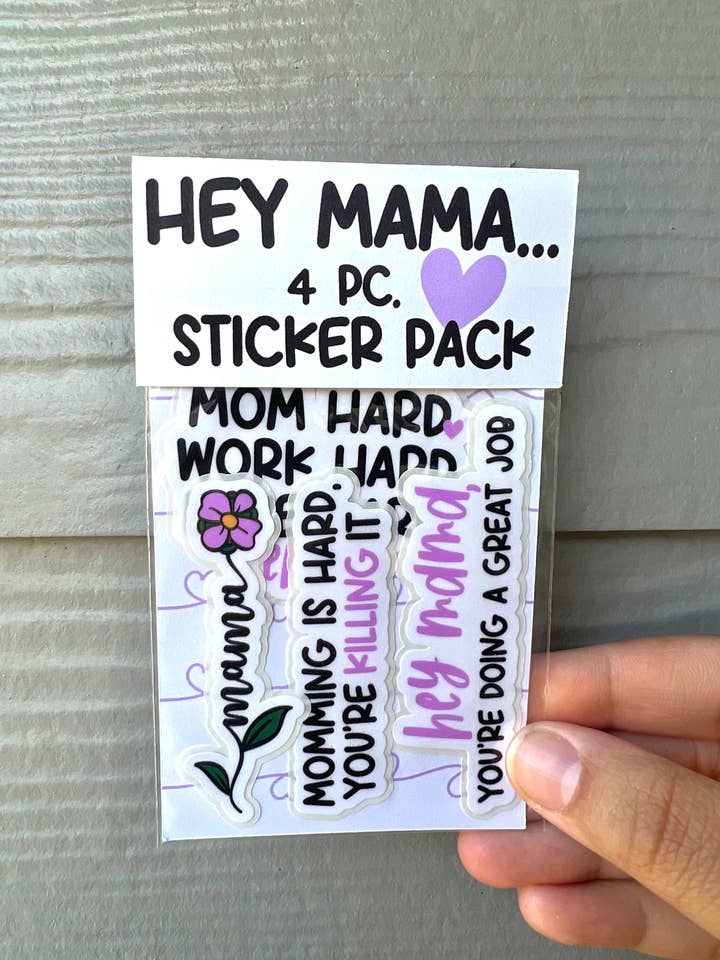 Hey Mama Water Resistant Inspiring Sticker Pack for Mom for wholesale by Crafted by Taryn, LLC