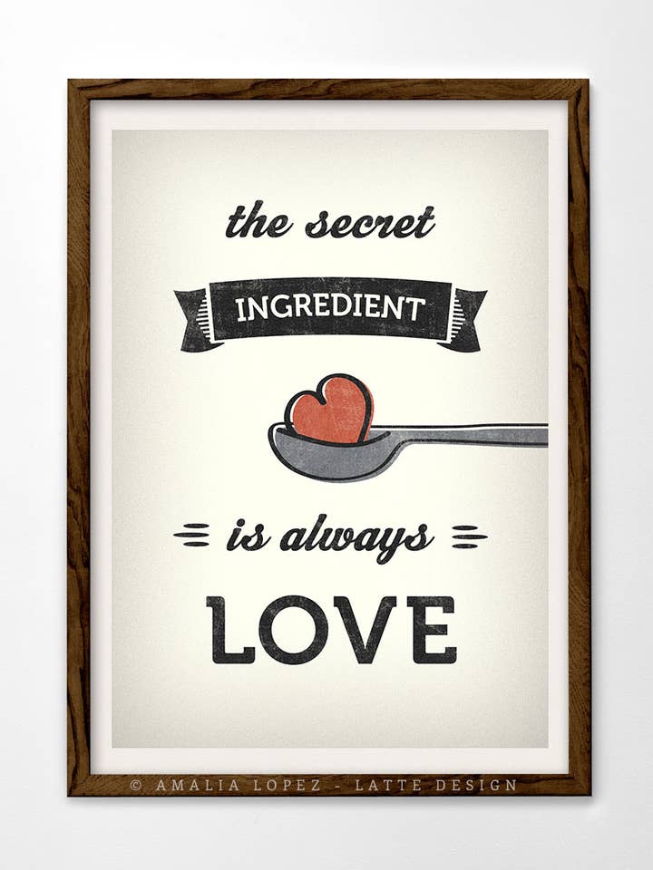 The secret ingredient is always love print. Kitchen print for wholesale by Latte Design