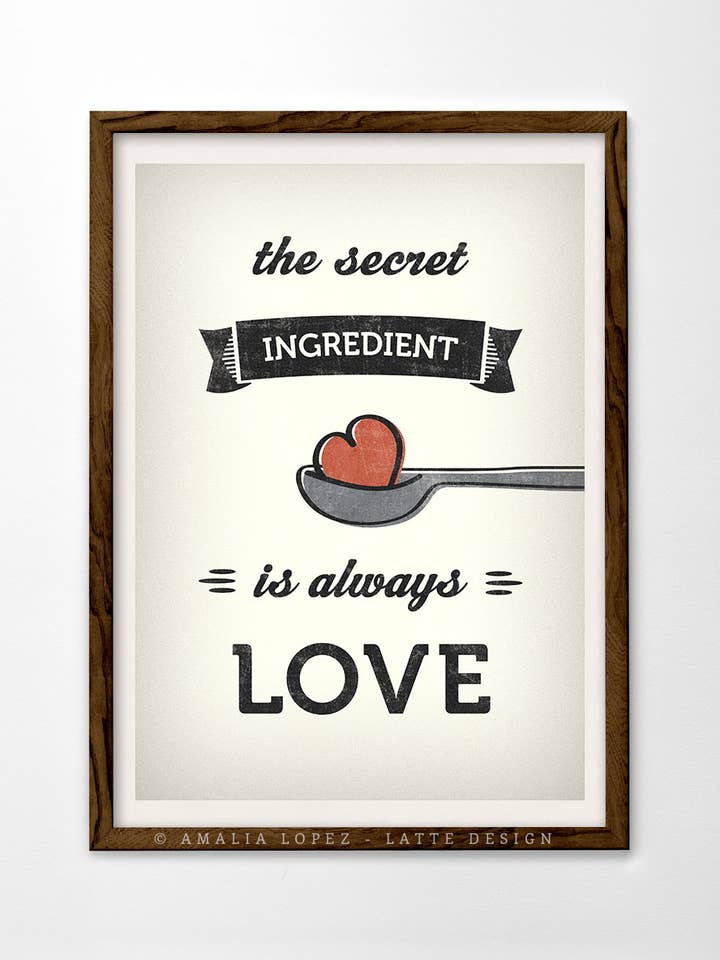 The secret ingredient is always love print. Kitchen print for wholesale by Latte Design
