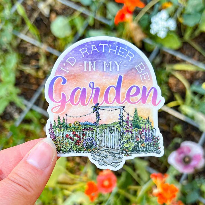 BarnHouse Studios - Wholesale Sticker - "I’d Rather Be In My Garden", 3” Vinyl Die Cut Sticker