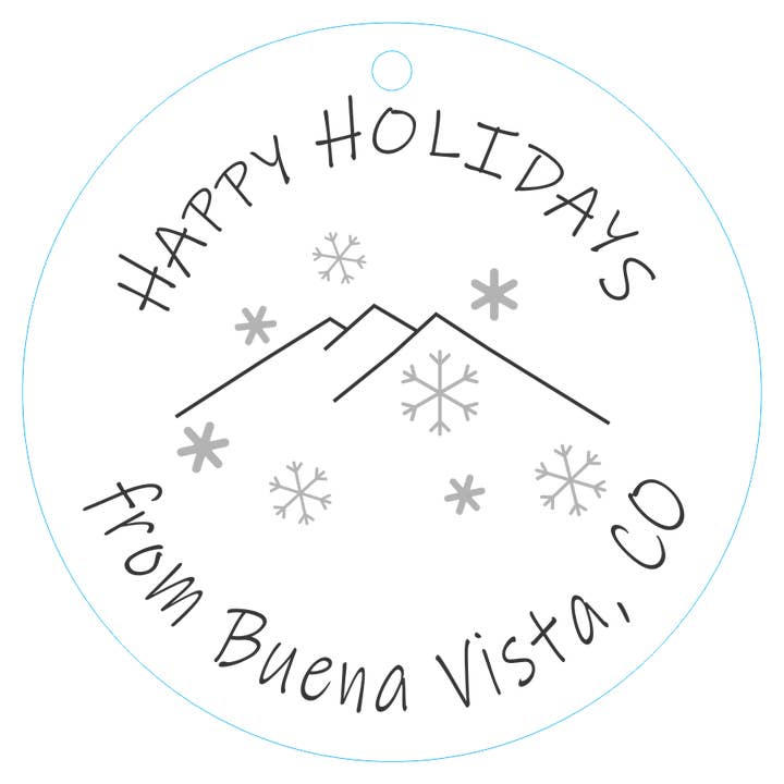 Ornament 3-inch Round Happy Holidays (Buena Vista, CO) for wholesale by Wordsmith Laser