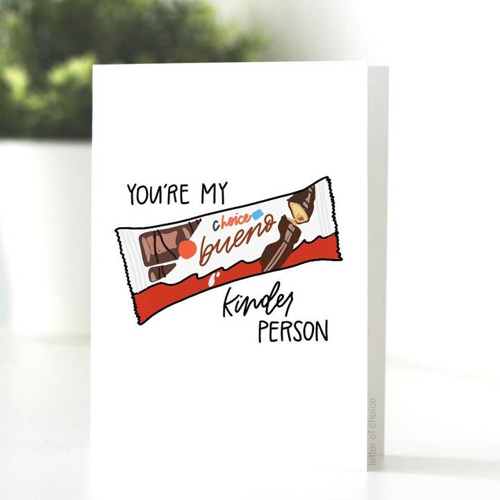 Carte de vœux You're My Kinder Person pour la vente par Letter of Choice