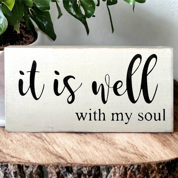Inkwood Crafters - Wholesale Sign - It is Well With My Soul - Rustic Wood Sign Faith Decor