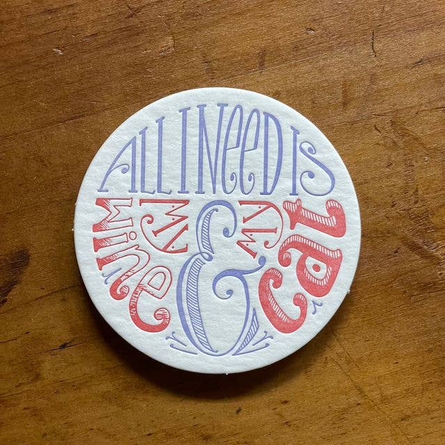 Coasters / All I Need Is... My Wine & My Cat for wholesale by Somersault Letterpress