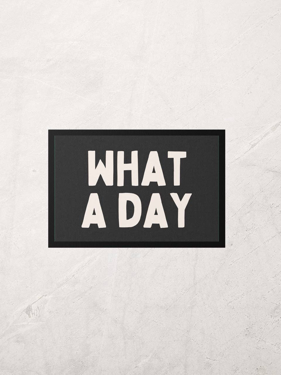 White What A Day | Cream and Charcoal | Indoor Door Mat for wholesale on Faire0