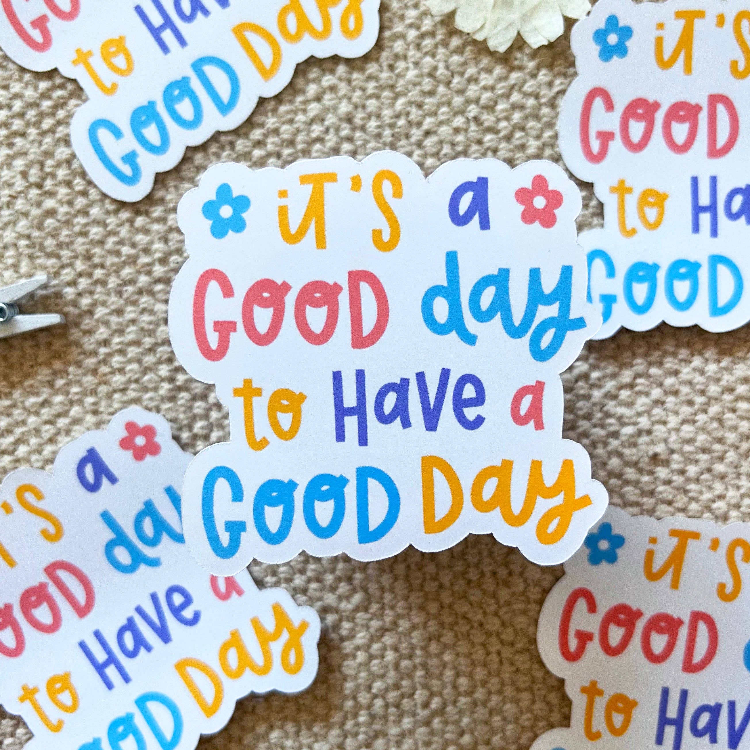 caitlinkstudio - Vente Autocollant - Autocollant C'est une bonne journée pour passer une bonne journée