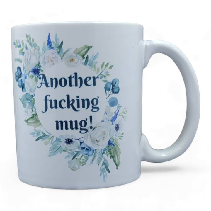 Another Fucking Mug Coffee Mug for wholesale by ChicalooKate