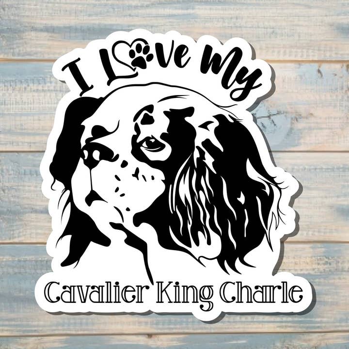 I Love my Cavalier King Charles Sticker, Dog Breed |Sticker or Magnet for wholesale by Handmade by Marlayna