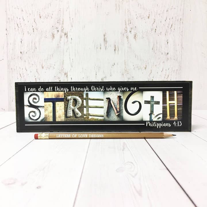 Strength Sign, Bible Verse Art, Christian Gifts & Decor for wholesale by Letters Of Love Designs