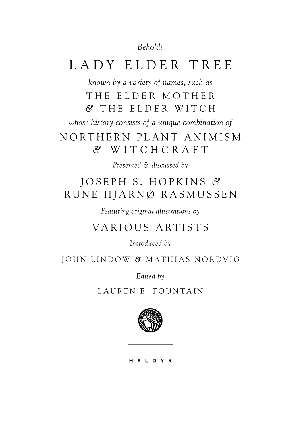 Hyldyr - Wholesale Nature & Outdoors - Lady Elder Tree: Northern Animism and Witchcraft2