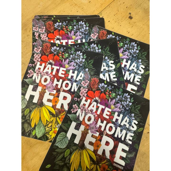 Transpainter - Wholesale Sticker - Hate Has No Home Here Bumper Sticker | No Hate Decal 6