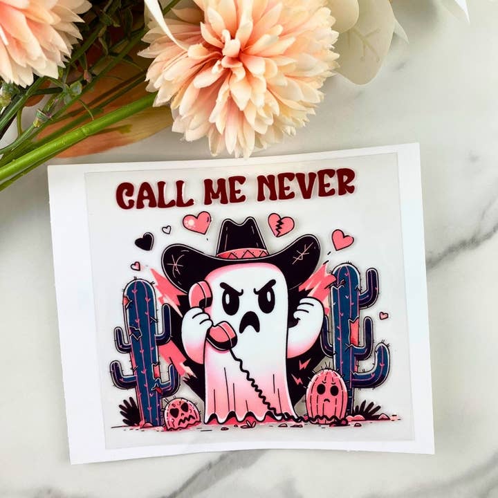 Ring mig Aldrig Spöke | 4" UV DTF-dekal för wholesale av HKS Custom Designs